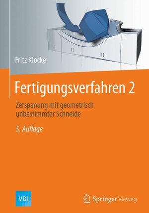 Buchcover Fertigungsverfahren 2 | Fritz Klocke | EAN 9783662533093 | ISBN 3-662-53309-X | ISBN 978-3-662-53309-3
