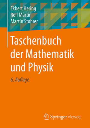 Buchcover Taschenbuch der Mathematik und Physik | Ekbert Hering | EAN 9783662534182 | ISBN 3-662-53418-5 | ISBN 978-3-662-53418-2