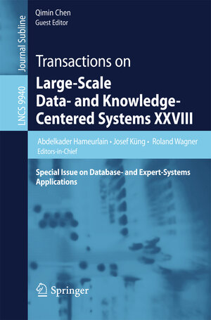 Buchcover Transactions on Large-Scale Data- and Knowledge-Centered Systems XXVIII | EAN 9783662534557 | ISBN 3-662-53455-X | ISBN 978-3-662-53455-7