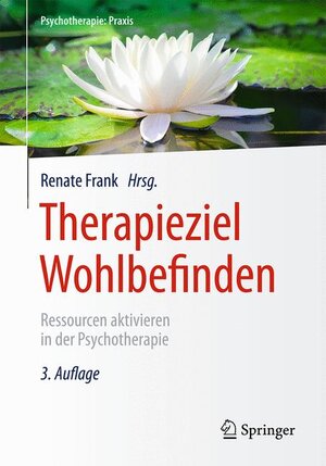 Buchcover Therapieziel Wohlbefinden  | EAN 9783662534700 | ISBN 3-662-53470-3 | ISBN 978-3-662-53470-0