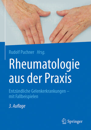 Buchcover Rheumatologie aus der Praxis  | EAN 9783662535691 | ISBN 3-662-53569-6 | ISBN 978-3-662-53569-1