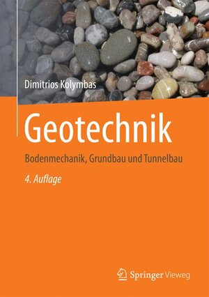 Buchcover Geotechnik | Dimitrios Kolymbas | EAN 9783662535929 | ISBN 3-662-53592-0 | ISBN 978-3-662-53592-9