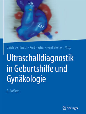 Buchcover Ultraschalldiagnostik in Geburtshilfe und Gynäkologie  | EAN 9783662536629 | ISBN 3-662-53662-5 | ISBN 978-3-662-53662-9