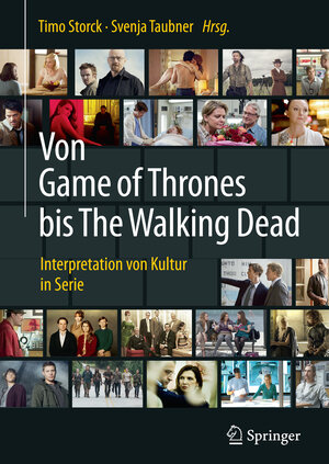 Buchcover Von Game of Thrones bis The Walking Dead  | EAN 9783662536896 | ISBN 3-662-53689-7 | ISBN 978-3-662-53689-6