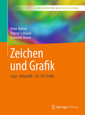 Buchcover Zeichen und Grafik | Peter Bühler | EAN 9783662538494 | ISBN 3-662-53849-0 | ISBN 978-3-662-53849-4