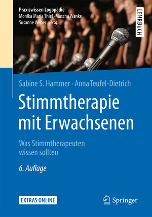 Buchcover Stimmtherapie mit Erwachsenen | Sabine S. Hammer | EAN 9783662539767 | ISBN 3-662-53976-4 | ISBN 978-3-662-53976-7