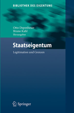 Buchcover Staatseigentum  | EAN 9783662543085 | ISBN 3-662-54308-7 | ISBN 978-3-662-54308-5