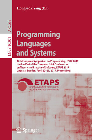 Buchcover Programming Languages and Systems | EAN 9783662544334 | ISBN 3-662-54433-4 | ISBN 978-3-662-54433-4