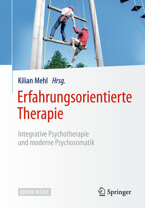 Buchcover Erfahrungsorientierte Therapie  | EAN 9783662545430 | ISBN 3-662-54543-8 | ISBN 978-3-662-54543-0