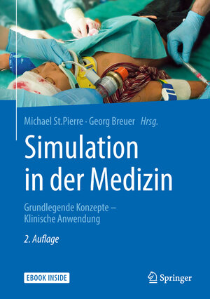 Buchcover Simulation in der Medizin  | EAN 9783662545669 | ISBN 3-662-54566-7 | ISBN 978-3-662-54566-9