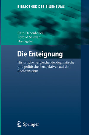 Buchcover Die Enteignung  | EAN 9783662546901 | ISBN 3-662-54690-6 | ISBN 978-3-662-54690-1