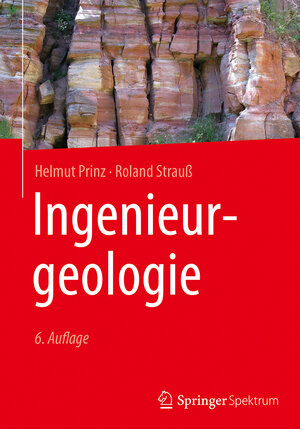 Buchcover Ingenieurgeologie | Helmut Prinz | EAN 9783662547106 | ISBN 3-662-54710-4 | ISBN 978-3-662-54710-6
