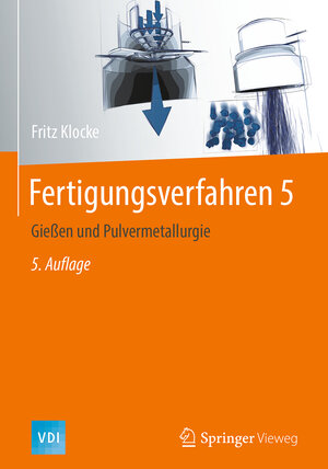 Buchcover Fertigungsverfahren 5 | Fritz Klocke | EAN 9783662547274 | ISBN 3-662-54727-9 | ISBN 978-3-662-54727-4