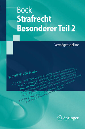 Buchcover Strafrecht Besonderer Teil 2 | Dennis Bock | EAN 9783662547939 | ISBN 3-662-54793-7 | ISBN 978-3-662-54793-9