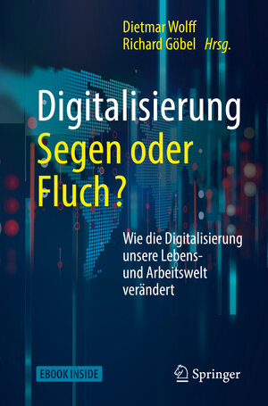 Buchcover Digitalisierung: Segen oder Fluch  | EAN 9783662548417 | ISBN 3-662-54841-0 | ISBN 978-3-662-54841-7