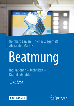 Buchcover Beatmung | Reinhard Larsen | EAN 9783662548530 | ISBN 3-662-54853-4 | ISBN 978-3-662-54853-0