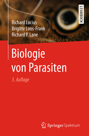 Buchcover Biologie von Parasiten | Richard Lucius | EAN 9783662548622 | ISBN 3-662-54862-3 | ISBN 978-3-662-54862-2