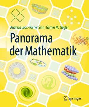 Buchcover Panorama der Mathematik | Andreas Loos | EAN 9783662548721 | ISBN 3-662-54872-0 | ISBN 978-3-662-54872-1