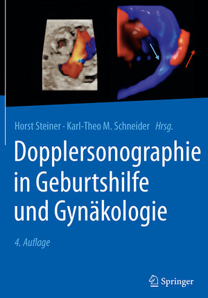 Buchcover Dopplersonographie in Geburtshilfe und Gynäkologie  | EAN 9783662549650 | ISBN 3-662-54965-4 | ISBN 978-3-662-54965-0