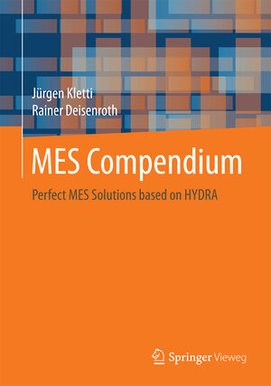 Buchcover MES Compendium | Jürgen Kletti | EAN 9783662549834 | ISBN 3-662-54983-2 | ISBN 978-3-662-54983-4