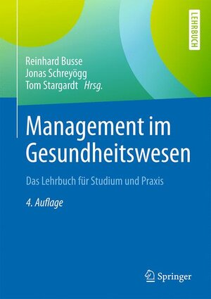 Buchcover Management im Gesundheitswesen  | EAN 9783662550236 | ISBN 3-662-55023-7 | ISBN 978-3-662-55023-6