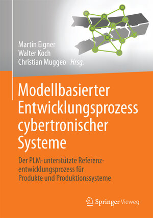 Buchcover Modellbasierter Entwicklungsprozess cybertronischer Systeme | EAN 9783662551240 | ISBN 3-662-55124-1 | ISBN 978-3-662-55124-0