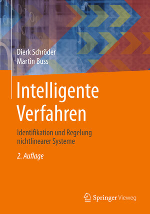 Buchcover Intelligente Verfahren | Dierk Schröder | EAN 9783662553275 | ISBN 3-662-55327-9 | ISBN 978-3-662-55327-5