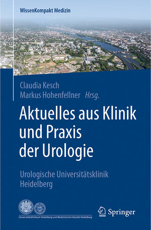 Buchcover Aktuelles aus Klinik und Praxis der Urologie  | EAN 9783662554739 | ISBN 3-662-55473-9 | ISBN 978-3-662-55473-9