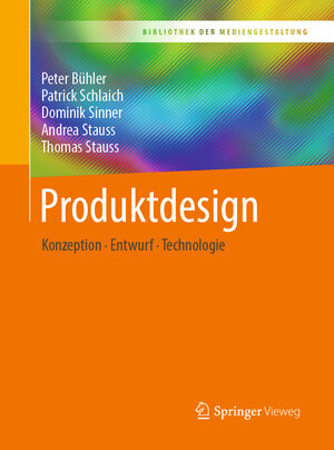 Buchcover Produktdesign | Peter Bühler | EAN 9783662555101 | ISBN 3-662-55510-7 | ISBN 978-3-662-55510-1