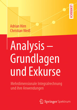 Buchcover Analysis – Grundlagen und Exkurse | Adrian Hirn | EAN 9783662555354 | ISBN 3-662-55535-2 | ISBN 978-3-662-55535-4