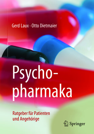 Buchcover Psychopharmaka | Gerd Laux | EAN 9783662555767 | ISBN 3-662-55576-X | ISBN 978-3-662-55576-7