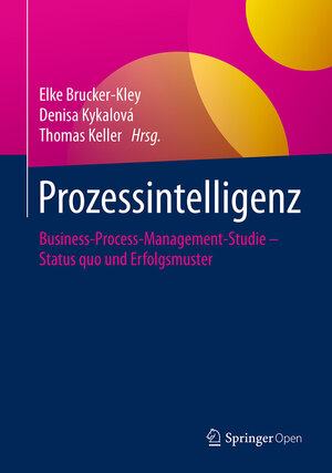 Buchcover Prozessintelligenz  | EAN 9783662557044 | ISBN 3-662-55704-5 | ISBN 978-3-662-55704-4