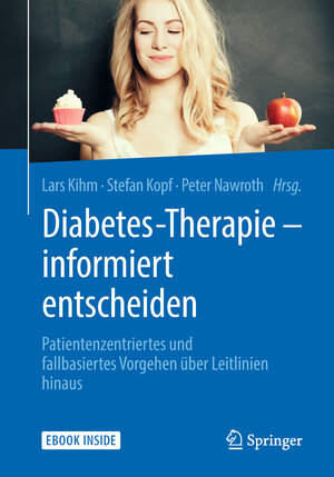 Buchcover Diabetes-Therapie – informiert entscheiden  | EAN 9783662559727 | ISBN 3-662-55972-2 | ISBN 978-3-662-55972-7