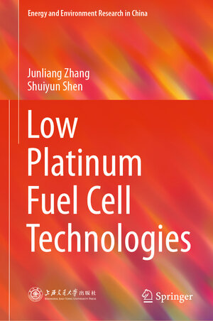 Buchcover Low Platinum Fuel Cell Technologies | Junliang Zhang | EAN 9783662560686 | ISBN 3-662-56068-2 | ISBN 978-3-662-56068-6