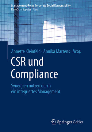 Buchcover CSR und Compliance | EAN 9783662562147 | ISBN 3-662-56214-6 | ISBN 978-3-662-56214-7