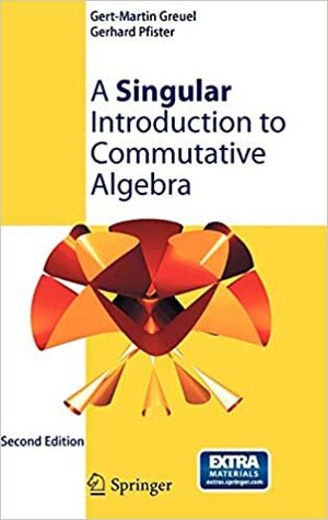 Buchcover Singular Introduction To Commutative Algebra, 2Nd Edition | GREUEL G M. | EAN 9783662562154 | ISBN 3-662-56215-4 | ISBN 978-3-662-56215-4