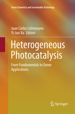 Buchcover Heterogeneous Photocatalysis | EAN 9783662569504 | ISBN 3-662-56950-7 | ISBN 978-3-662-56950-4
