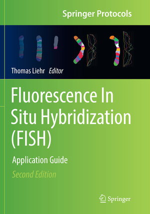 Buchcover Fluorescence In Situ Hybridization (FISH)  | EAN 9783662571002 | ISBN 3-662-57100-5 | ISBN 978-3-662-57100-2