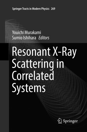 Buchcover Resonant X-Ray Scattering in Correlated Systems | EAN 9783662571224 | ISBN 3-662-57122-6 | ISBN 978-3-662-57122-4