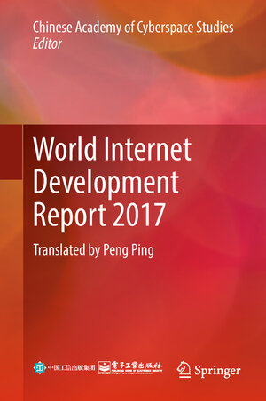 Buchcover World Internet Development Report 2017 | EAN 9783662575239 | ISBN 3-662-57523-X | ISBN 978-3-662-57523-9