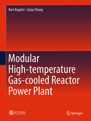 Buchcover Modular High-temperature Gas-cooled Reactor Power Plant | Kurt Kugeler | EAN 9783662577103 | ISBN 3-662-57710-0 | ISBN 978-3-662-57710-3