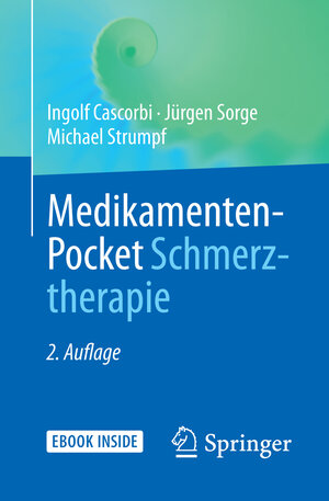 Buchcover Medikamenten-Pocket Schmerztherapie | Ingolf Cascorbi | EAN 9783662578438 | ISBN 3-662-57843-3 | ISBN 978-3-662-57843-8