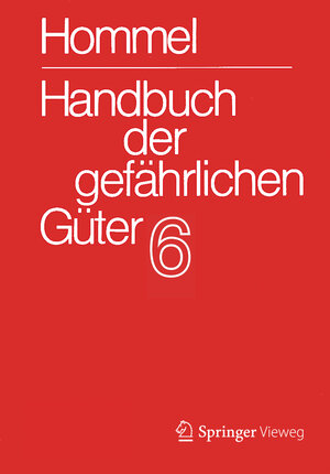 Buchcover Handbuch der gefährlichen Güter. Band 6: Merkblätter 2072-2502  | EAN 9783662580998 | ISBN 3-662-58099-3 | ISBN 978-3-662-58099-8