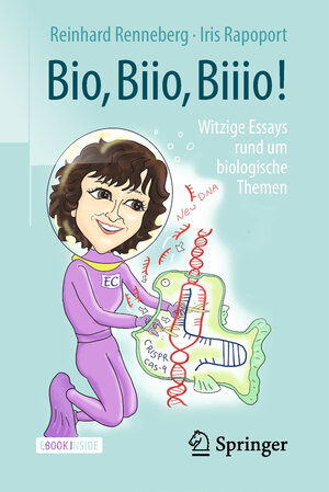 Buchcover Bio, Biio, Biiio! | Reinhard Renneberg | EAN 9783662581889 | ISBN 3-662-58188-4 | ISBN 978-3-662-58188-9