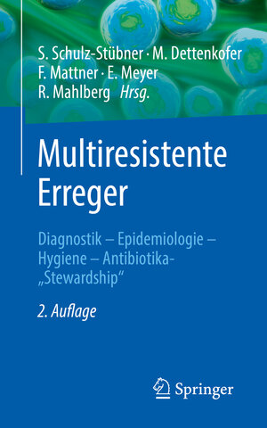 Buchcover Multiresistente Erreger  | EAN 9783662582138 | ISBN 3-662-58213-9 | ISBN 978-3-662-58213-8