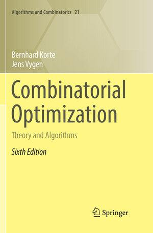 Buchcover Combinatorial Optimization | Bernhard Korte | EAN 9783662585665 | ISBN 3-662-58566-9 | ISBN 978-3-662-58566-5