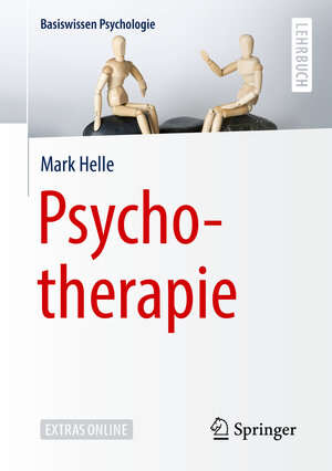 Buchcover Psychotherapie | Mark Helle | EAN 9783662587126 | ISBN 3-662-58712-2 | ISBN 978-3-662-58712-6