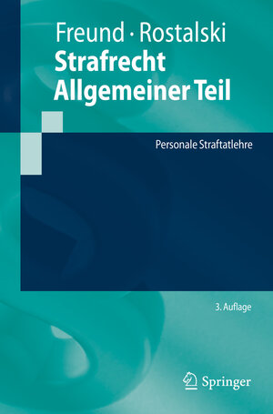 Buchcover Strafrecht Allgemeiner Teil | Georg Freund | EAN 9783662590294 | ISBN 3-662-59029-8 | ISBN 978-3-662-59029-4
