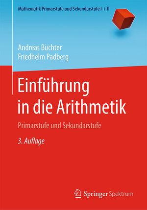 Buchcover Einführung in die Arithmetik | Andreas Büchter | EAN 9783662591895 | ISBN 3-662-59189-8 | ISBN 978-3-662-59189-5
