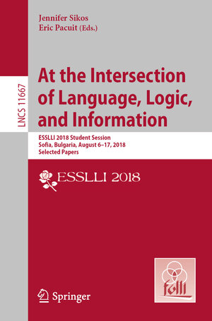 Buchcover At the Intersection of Language, Logic, and Information | EAN 9783662596197 | ISBN 3-662-59619-9 | ISBN 978-3-662-59619-7